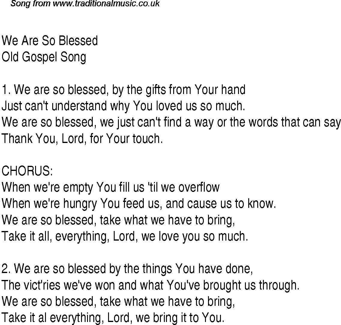 Gospel Song: we-are-so-blessed, lyrics and chords.