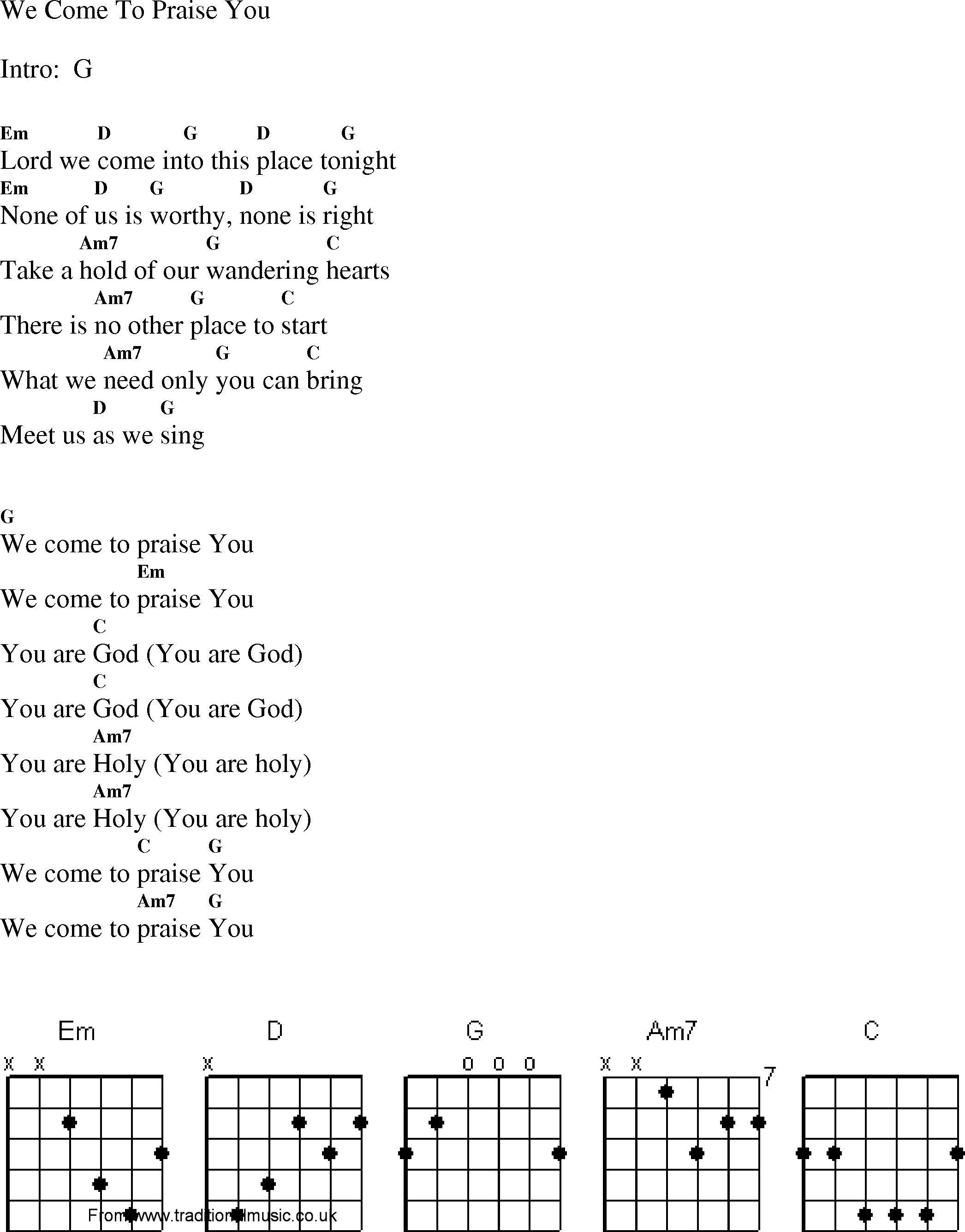 Gospel Song: we_come_to_praise_you, lyrics and chords.