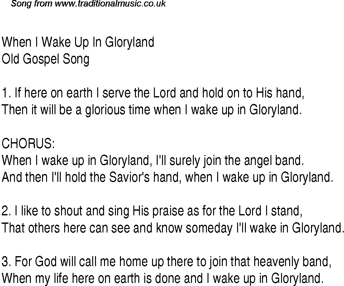 Gospel Song: when-i-wake-up-in-gloryland, lyrics and chords.