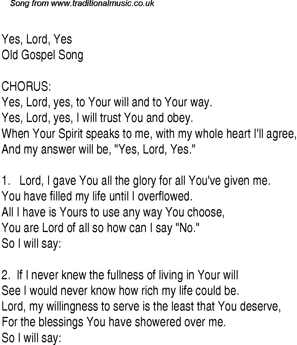 Gospel Song: yes,-lord,-yes, lyrics and chords.