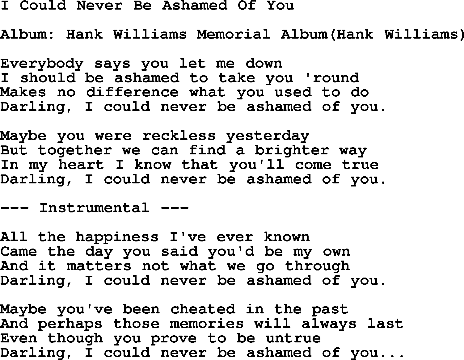 Hank Williams song I Could Never Be Ashamed Of You, lyrics