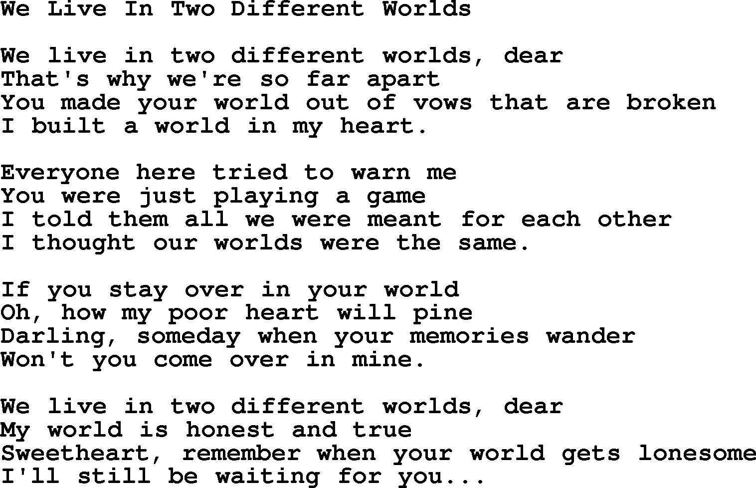 Hank Williams song We Live In Two Different Worlds, lyrics