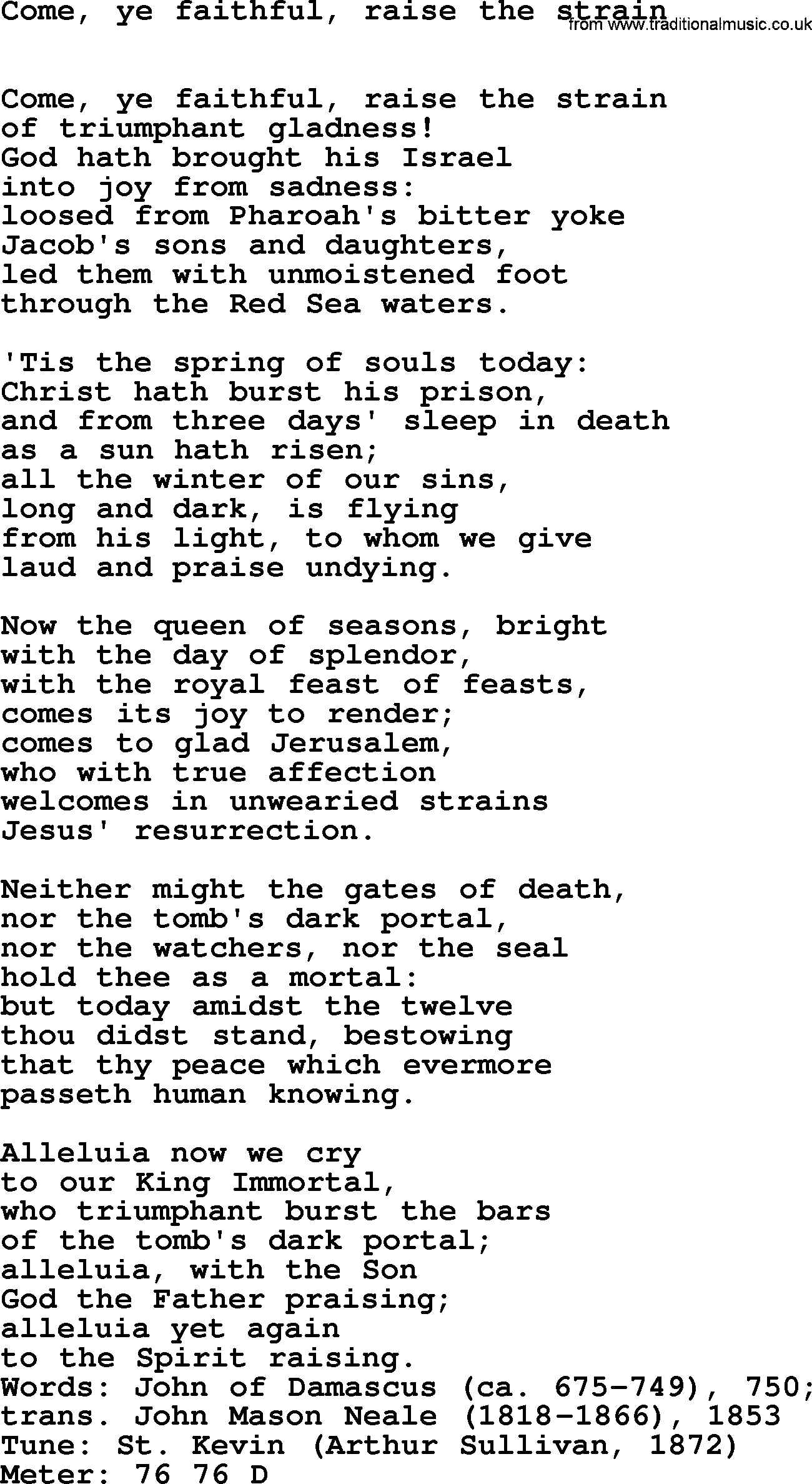 Holy Week Hymns, Hymn: Come, Ye Faithful, Raise The Strain, lyrics, PDF and Midi music