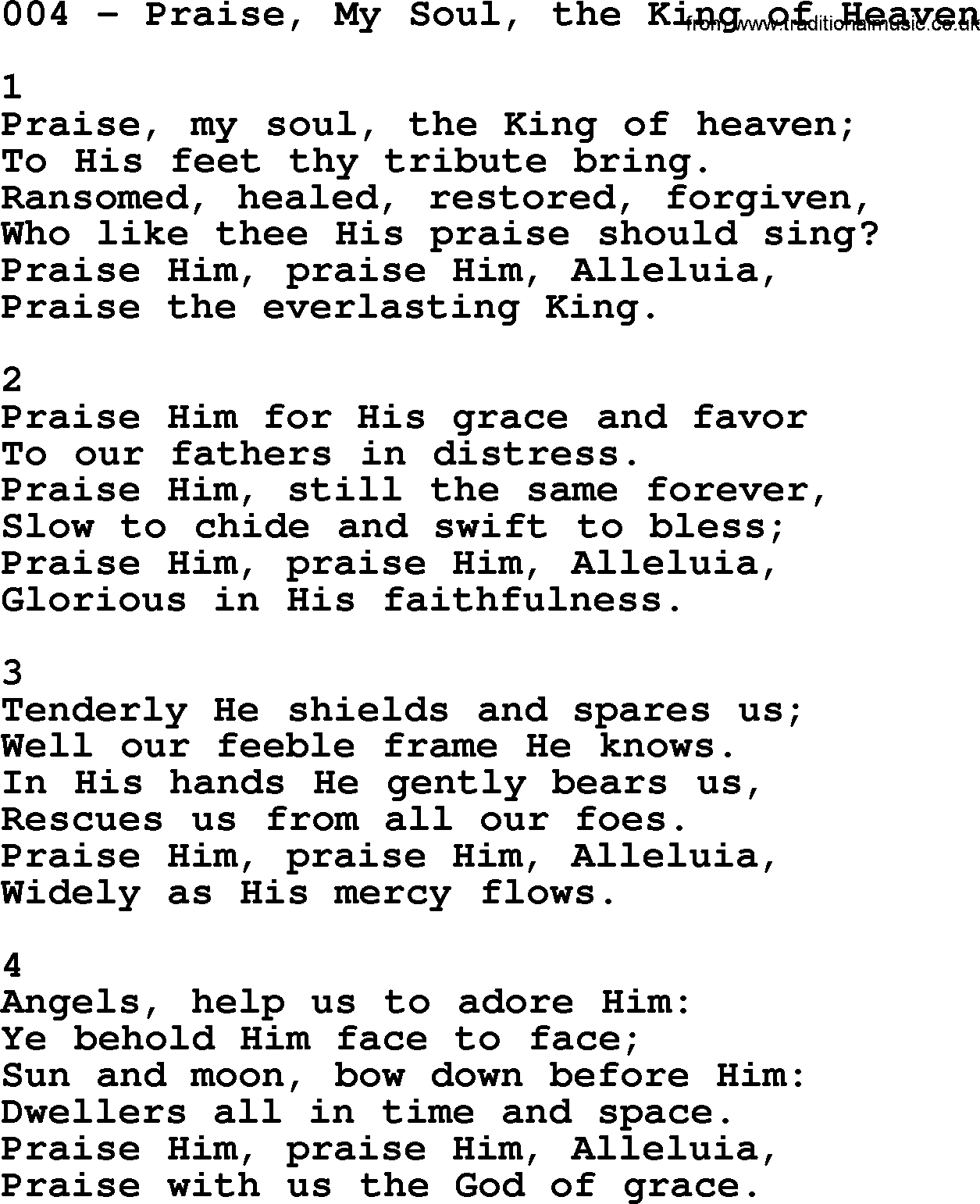 Complete Adventis Hymnal, title: 004-Praise, My Soul, The King Of Heaven, with lyrics, midi, mp3, powerpoints(PPT) and PDF,