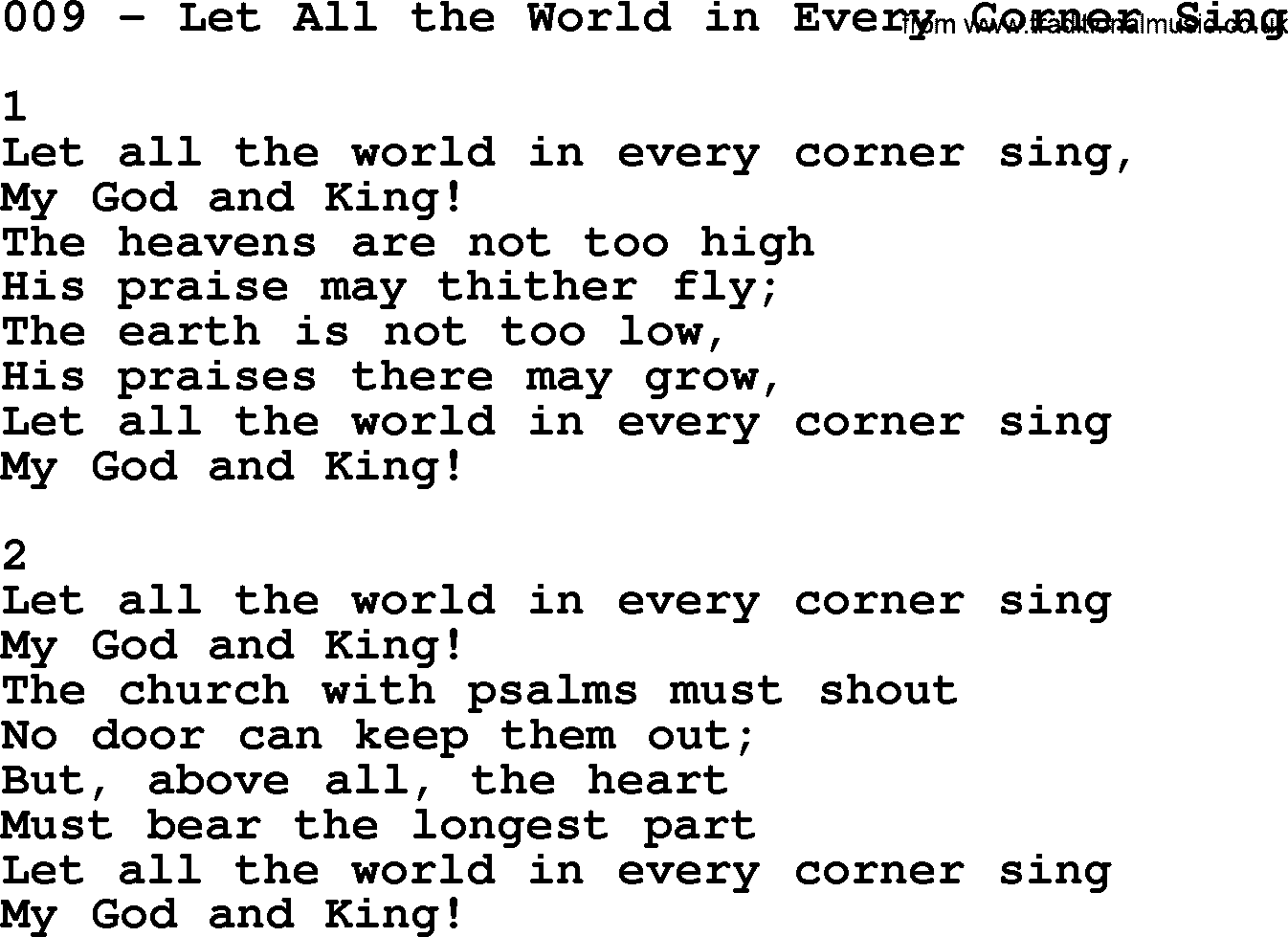 Complete Adventis Hymnal, title: 009-Let All The World In Every Corner Sing, with lyrics, midi, mp3, powerpoints(PPT) and PDF,