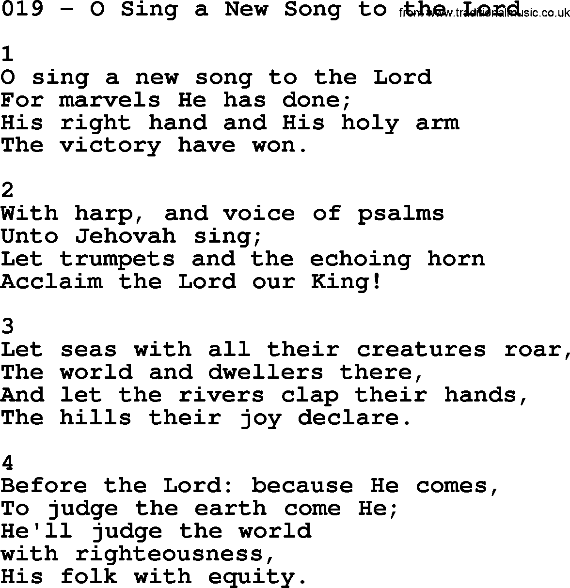 Complete Adventis Hymnal, title: 019-O Sing A New Song To The Lord, with lyrics, midi, mp3, powerpoints(PPT) and PDF,