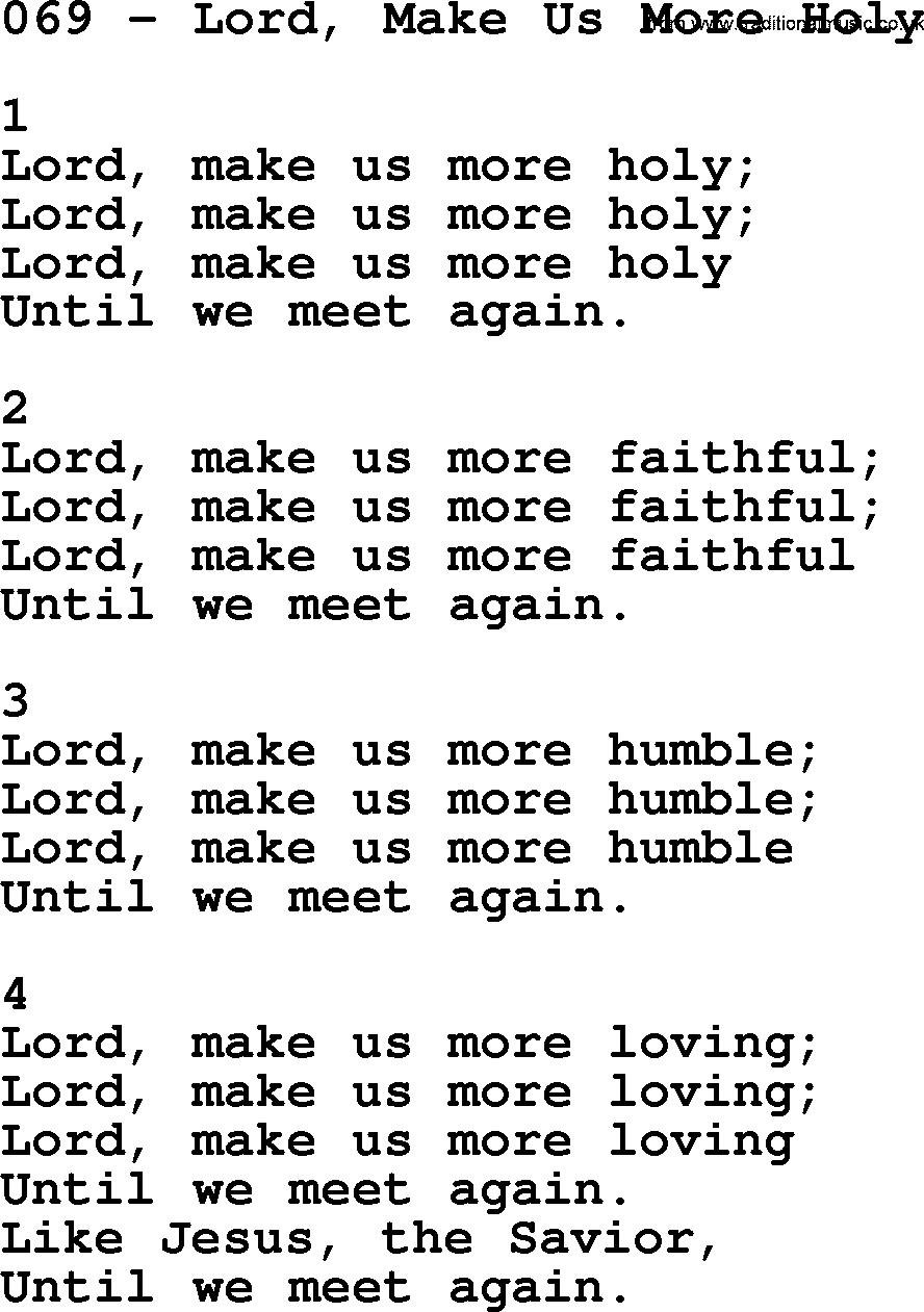 Complete Adventis Hymnal, title: 069-Lord, Make Us More Holy, with lyrics, midi, mp3, powerpoints(PPT) and PDF,