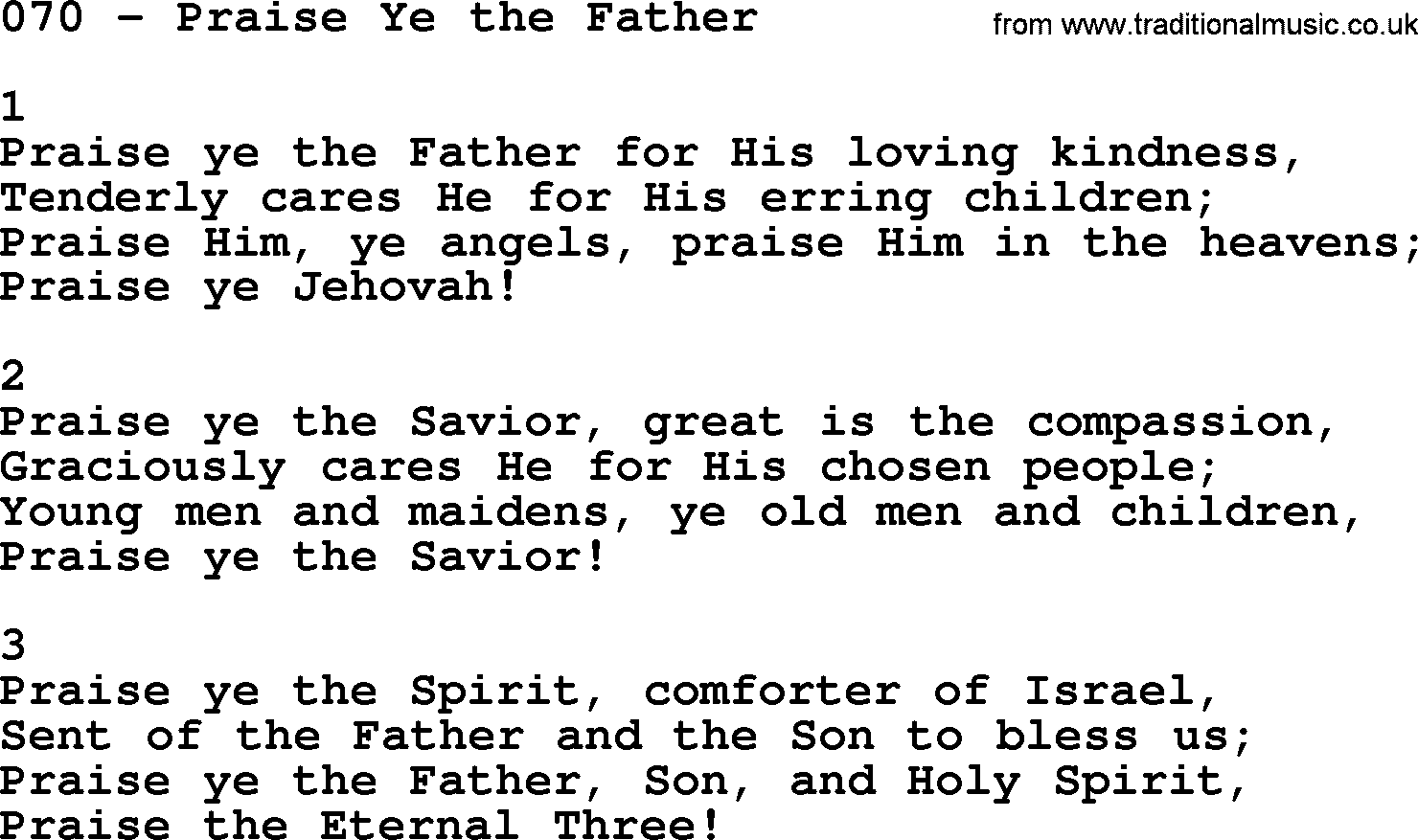 Complete Adventis Hymnal, title: 070-Praise Ye The Father, with lyrics, midi, mp3, powerpoints(PPT) and PDF,