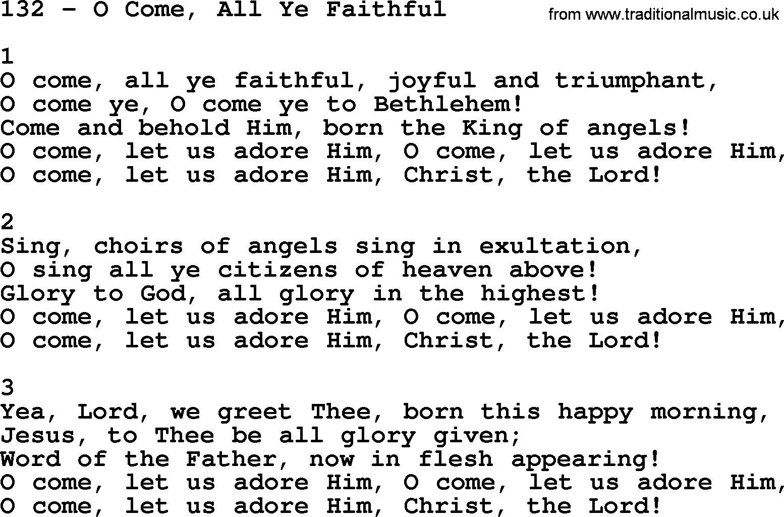 Complete Adventis Hymnal, title: 132-O Come, All Ye Faithful, with lyrics, midi, mp3, powerpoints(PPT) and PDF,