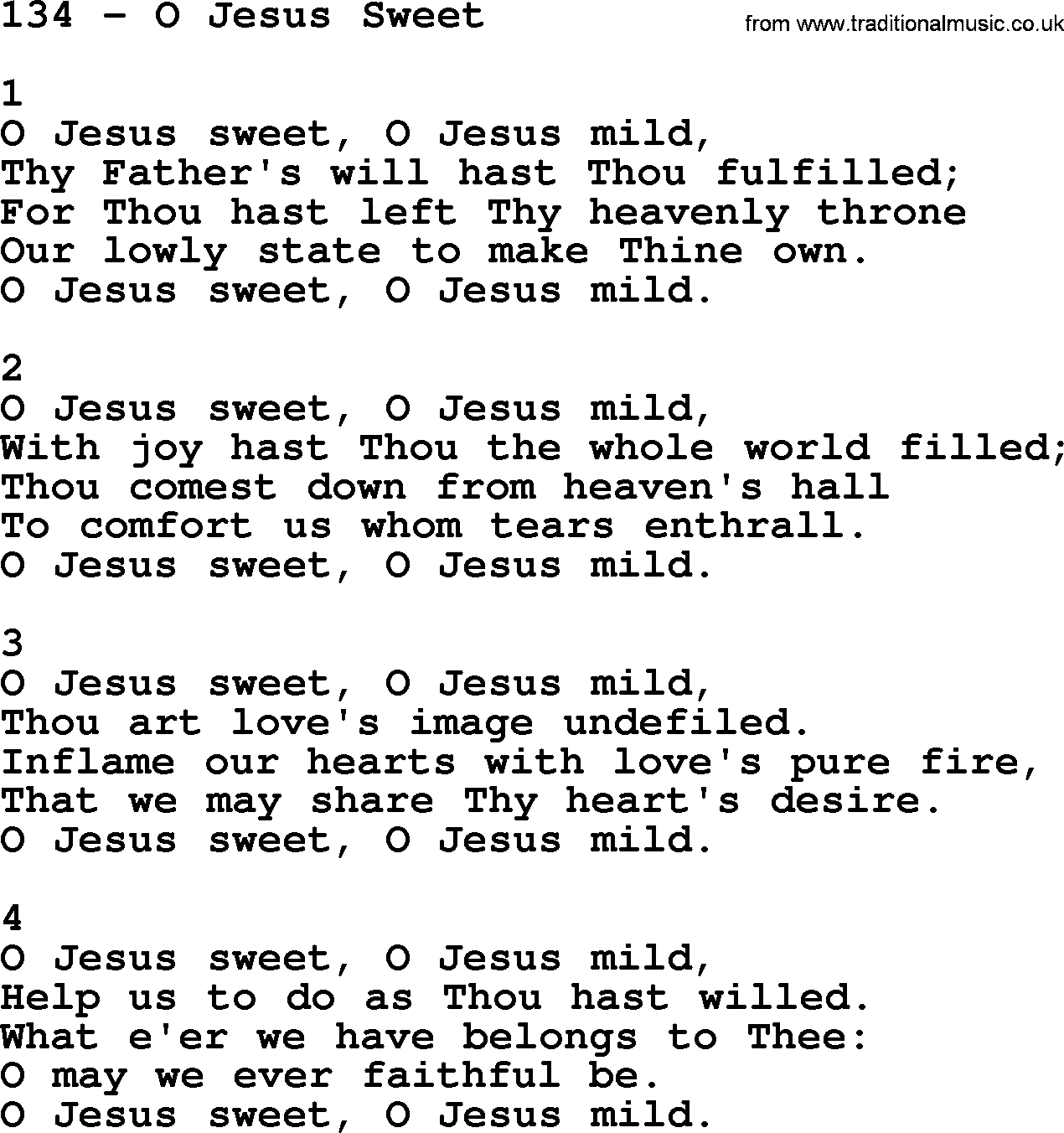 Complete Adventis Hymnal, title: 134-O Jesus Sweet, with lyrics, midi, mp3, powerpoints(PPT) and PDF,