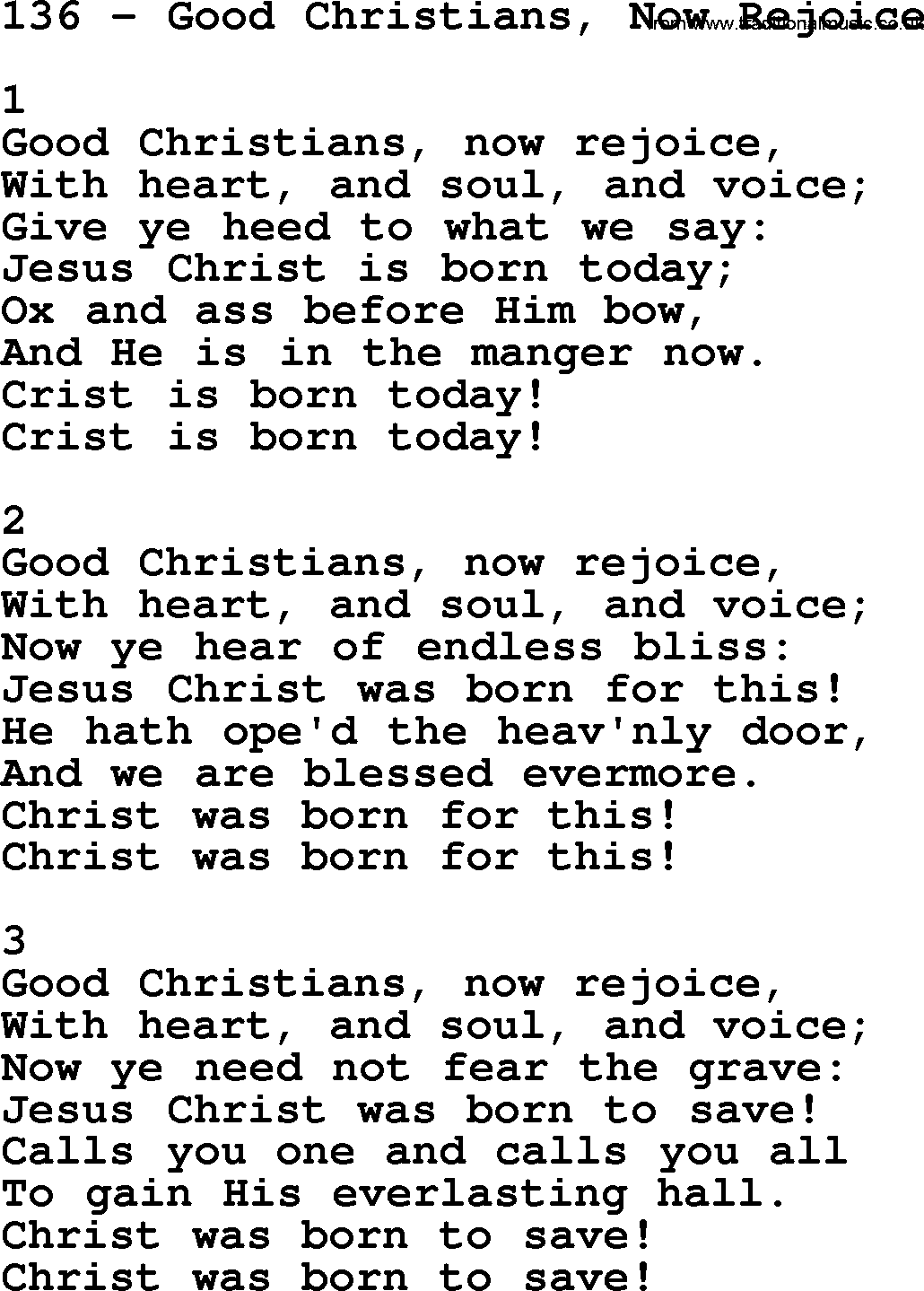 Complete Adventis Hymnal, title: 136-Good Christians, Now Rejoice, with lyrics, midi, mp3, powerpoints(PPT) and PDF,