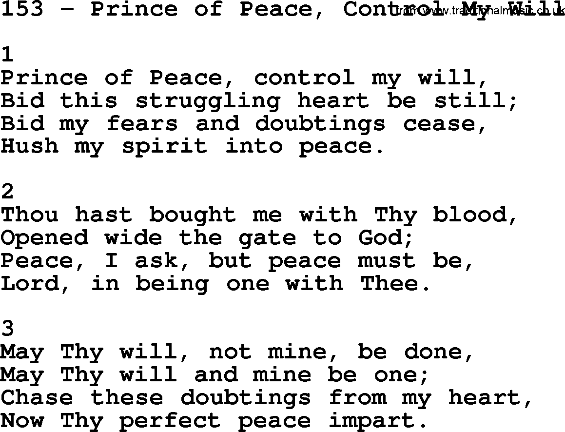 Complete Adventis Hymnal, title: 153-Prince Of Peace, Control My Will, with lyrics, midi, mp3, powerpoints(PPT) and PDF,