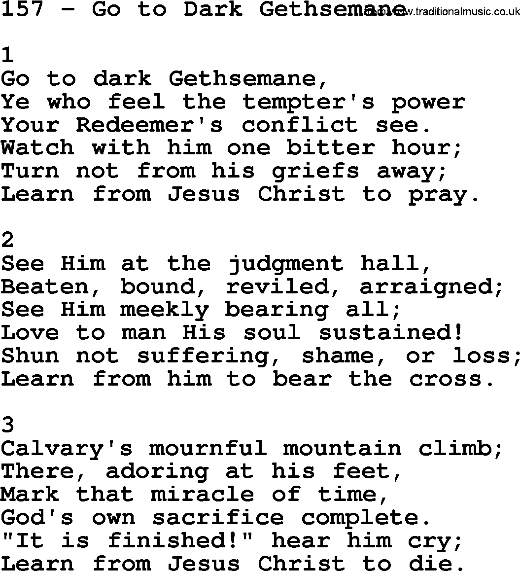 Complete Adventis Hymnal, title: 157-Go To Dark Gethsemane, with lyrics, midi, mp3, powerpoints(PPT) and PDF,