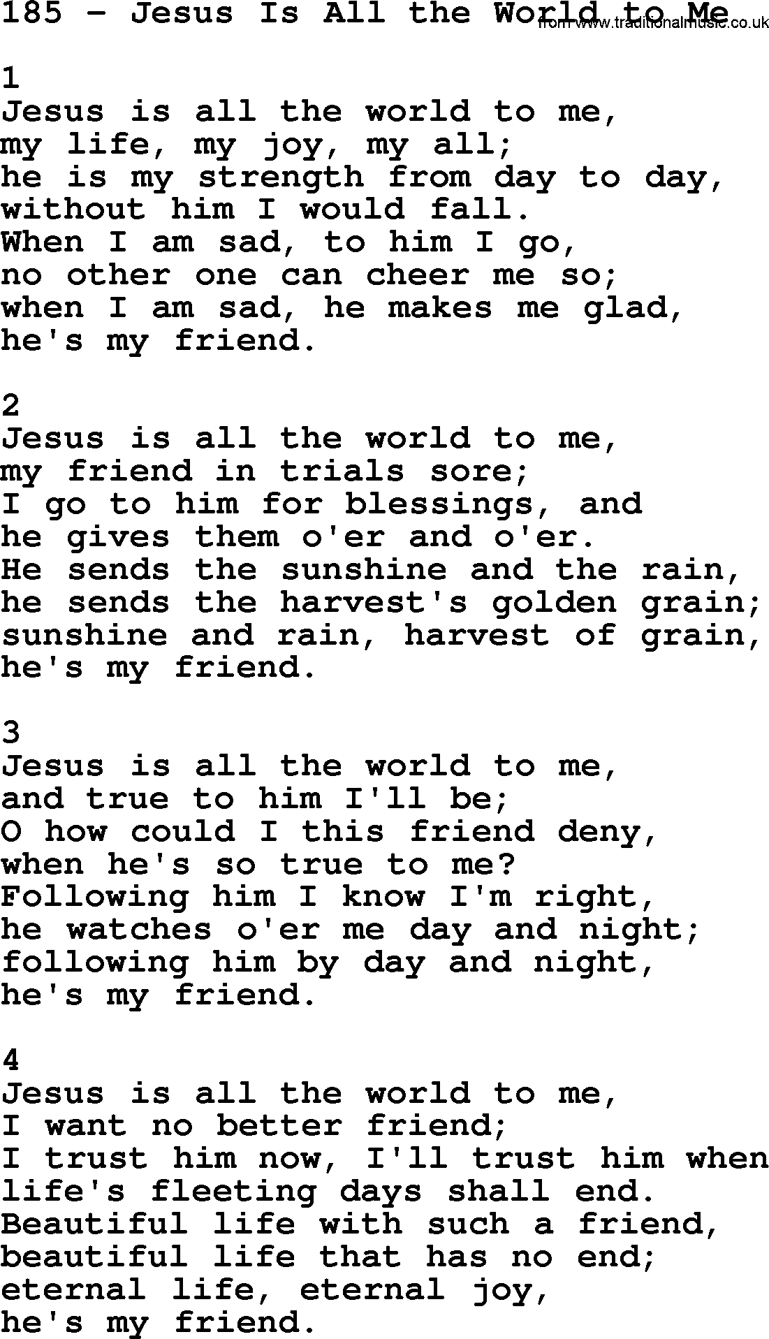 Complete Adventis Hymnal, title: 185-Jesus Is All The World To Me, with lyrics, midi, mp3, powerpoints(PPT) and PDF,