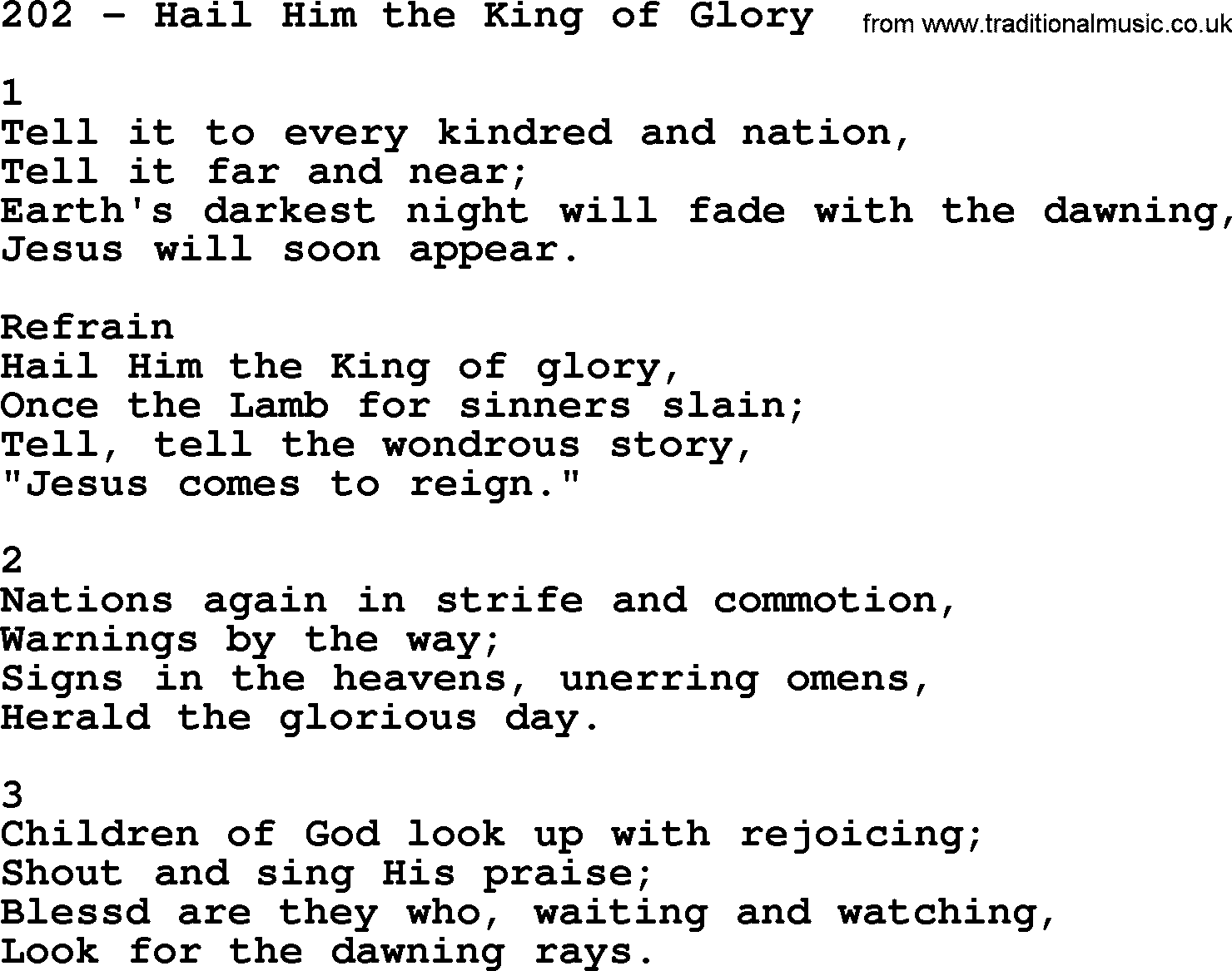 Complete Adventis Hymnal, title: 202-Hail Him The King Of Glory, with lyrics, midi, mp3, powerpoints(PPT) and PDF,