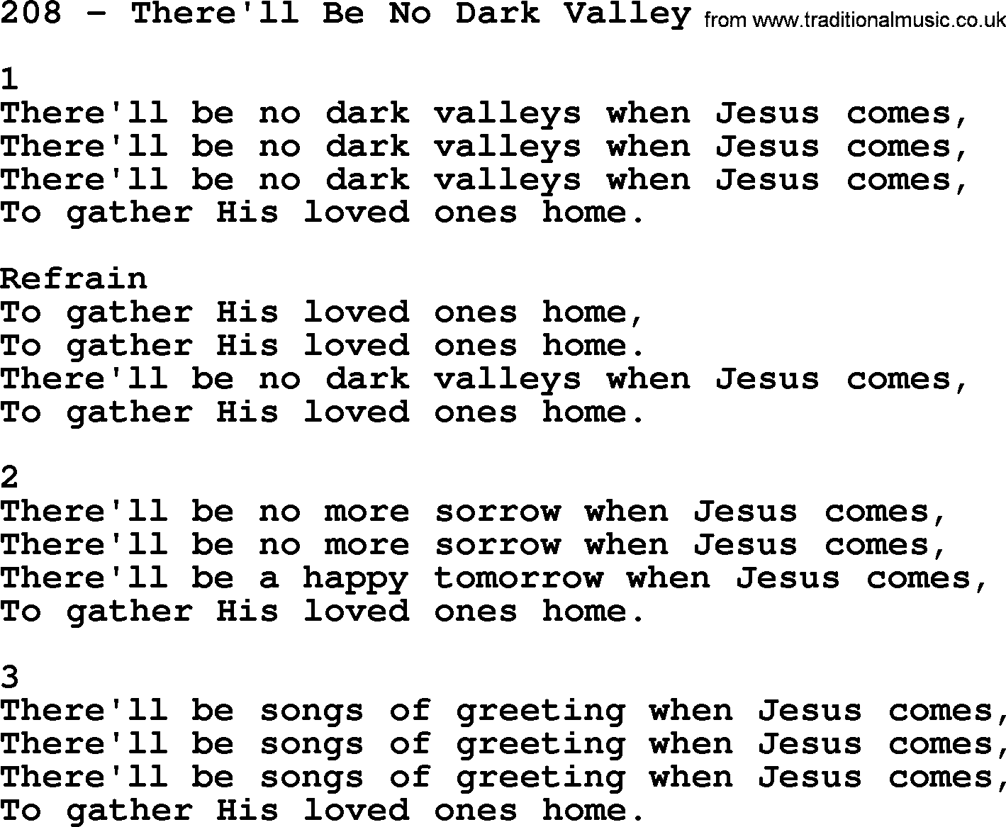 Complete Adventis Hymnal, title: 208-There'll Be No Dark Valley, with lyrics, midi, mp3, powerpoints(PPT) and PDF,