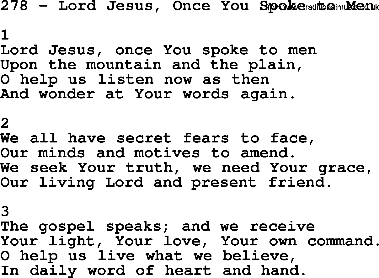 Complete Adventis Hymnal, title: 278-Lord Jesus, Once You Spoke To Men, with lyrics, midi, mp3, powerpoints(PPT) and PDF,