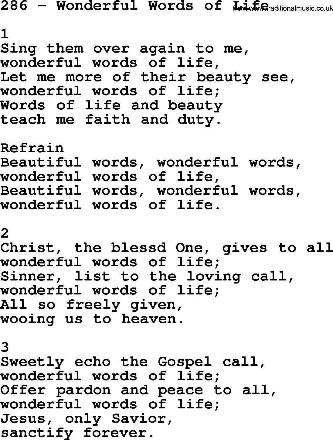 Complete Adventis Hymnal, title: 286-Wonderful Words Of Life, with lyrics, midi, mp3, powerpoints(PPT) and PDF,
