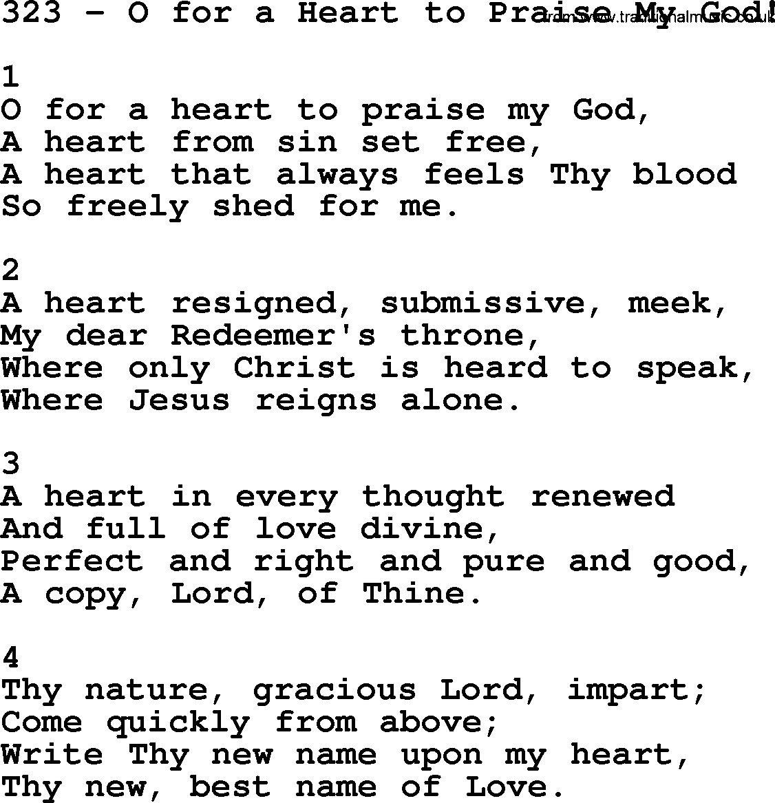 Complete Adventis Hymnal, title: 323-O For A Heart To Praise My God!, with lyrics, midi, mp3, powerpoints(PPT) and PDF,