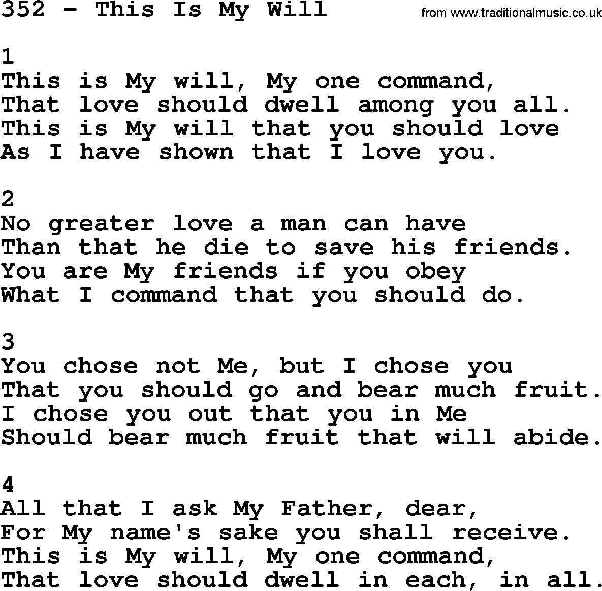 Complete Adventis Hymnal, title: 352-This Is My Will, with lyrics, midi, mp3, powerpoints(PPT) and PDF,