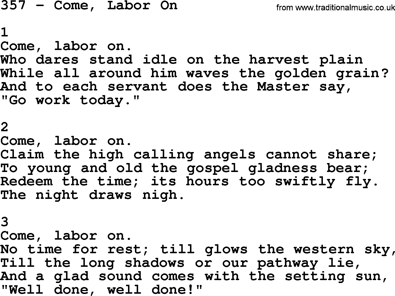 Complete Adventis Hymnal, title: 357-Come, Labor On, with lyrics, midi, mp3, powerpoints(PPT) and PDF,