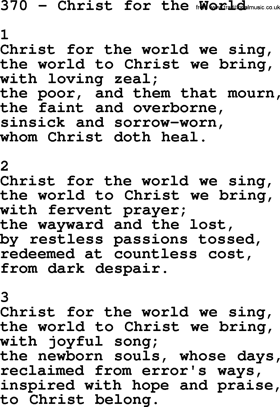 Complete Adventis Hymnal, title: 370-Christ For The World, with lyrics, midi, mp3, powerpoints(PPT) and PDF,