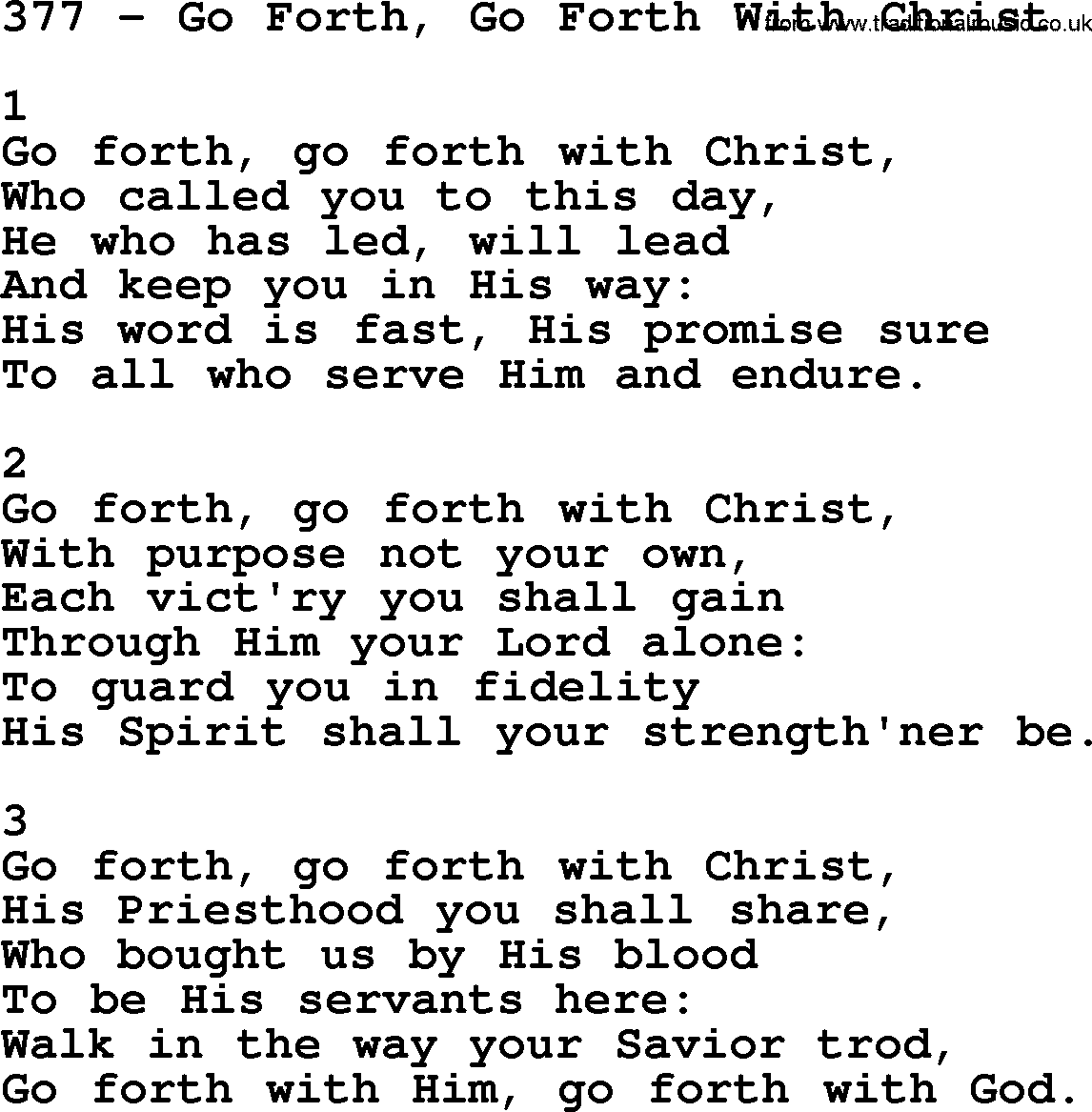Complete Adventis Hymnal, title: 377-Go Forth, Go Forth With Christ, with lyrics, midi, mp3, powerpoints(PPT) and PDF,