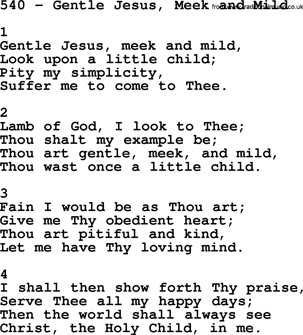 Complete Adventis Hymnal, title: 540-Gentle Jesus, Meek And Mild, with lyrics, midi, mp3, powerpoints(PPT) and PDF,