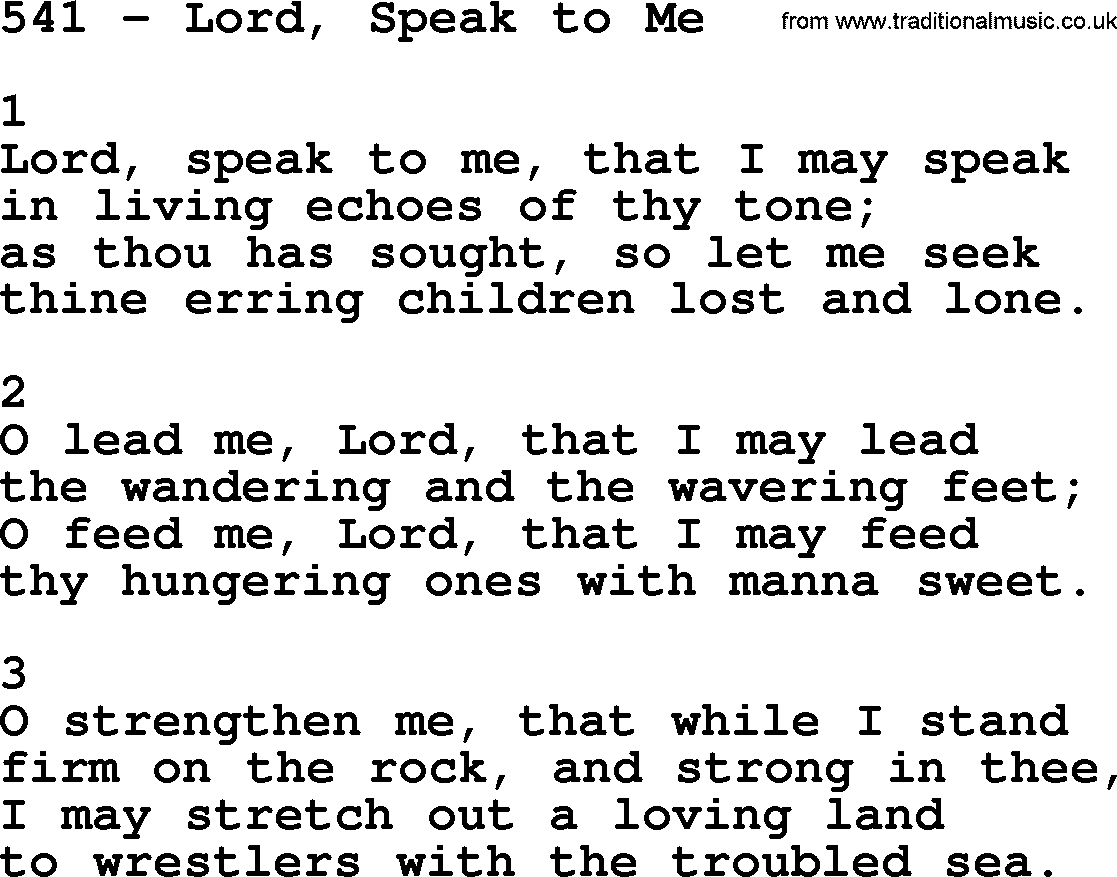 Complete Adventis Hymnal, title: 541-Lord, Speak To Me, with lyrics, midi, mp3, powerpoints(PPT) and PDF,