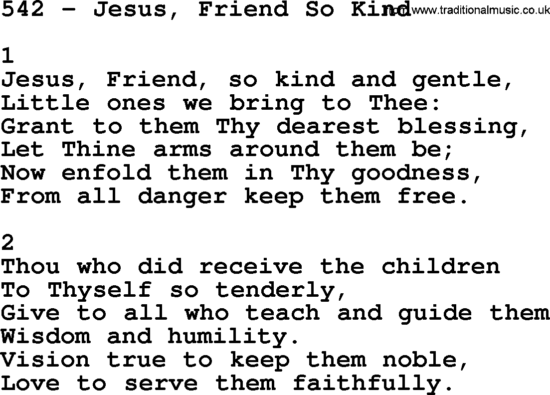 Complete Adventis Hymnal, title: 542-Jesus, Friend So Kind, with lyrics, midi, mp3, powerpoints(PPT) and PDF,