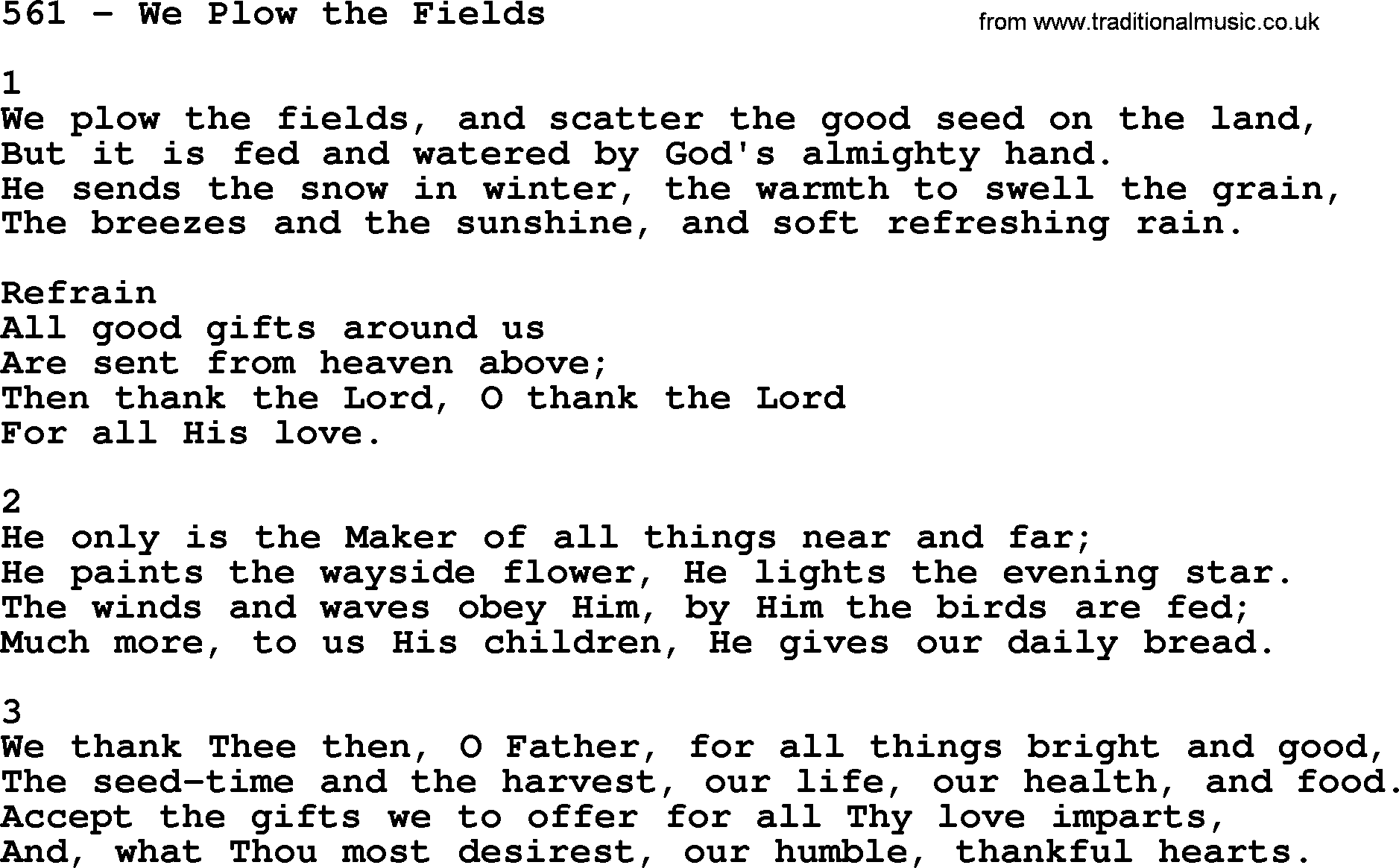 Complete Adventis Hymnal, title: 561-We Plow The Fields, with lyrics, midi, mp3, powerpoints(PPT) and PDF,