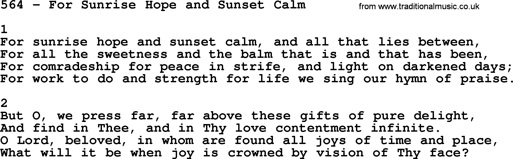 Complete Adventis Hymnal, title: 564-For Sunrise Hope And Sunset Calm, with lyrics, midi, mp3, powerpoints(PPT) and PDF,