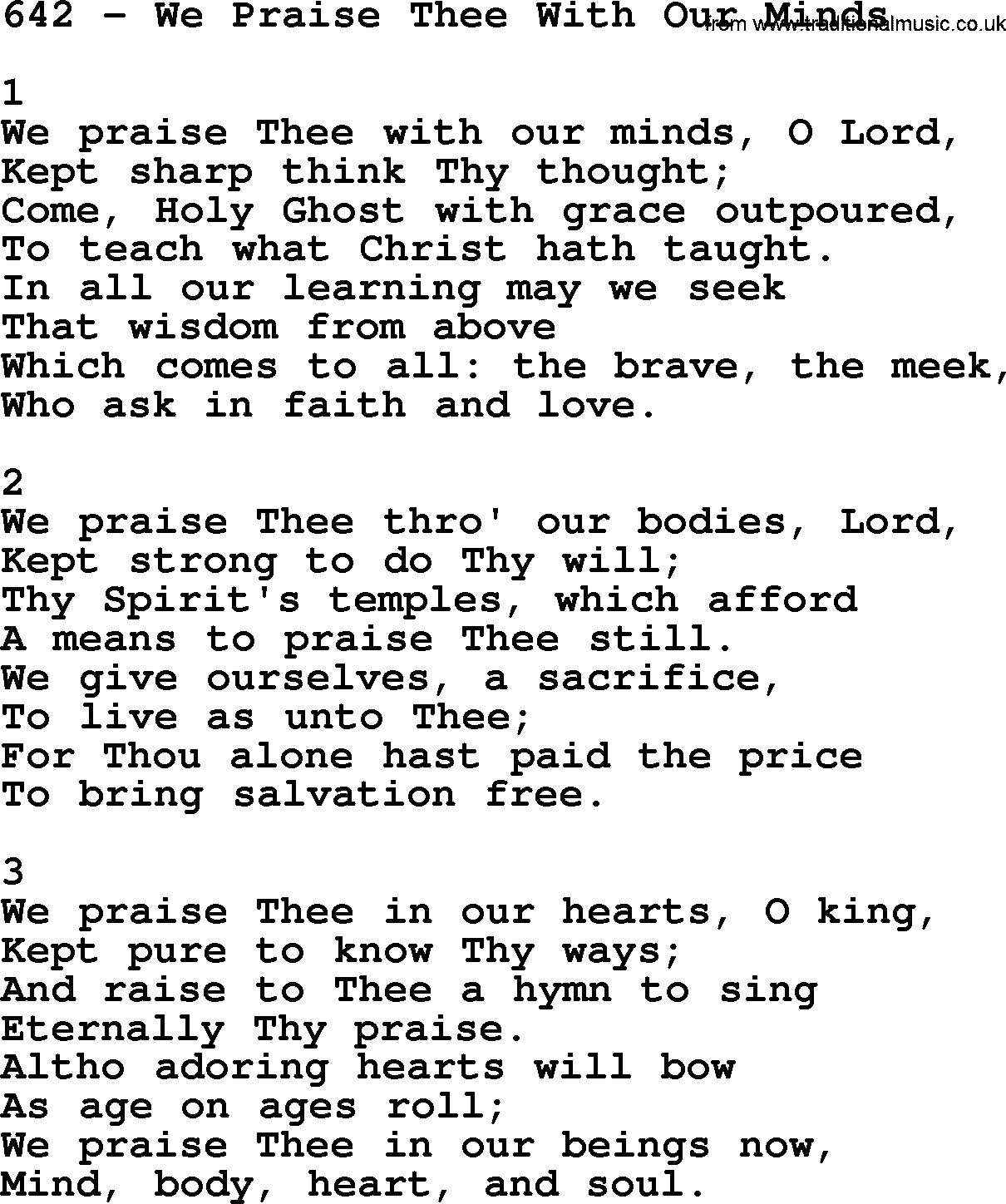 Complete Adventis Hymnal, title: 642-We Praise Thee With Our Minds, with lyrics, midi, mp3, powerpoints(PPT) and PDF,