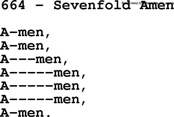 Complete Adventis Hymnal, title: 664-Sevenfold Amen, with lyrics, midi, mp3, powerpoints(PPT) and PDF,