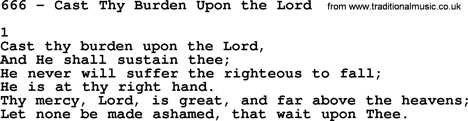 Complete Adventis Hymnal, title: 666-Cast Thy Burden Upon The Lord, with lyrics, midi, mp3, powerpoints(PPT) and PDF,