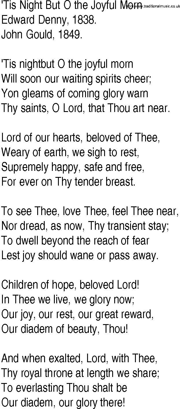 Hymn and Gospel Song: 'Tis Night But O the Joyful Morn by Edward Denny lyrics