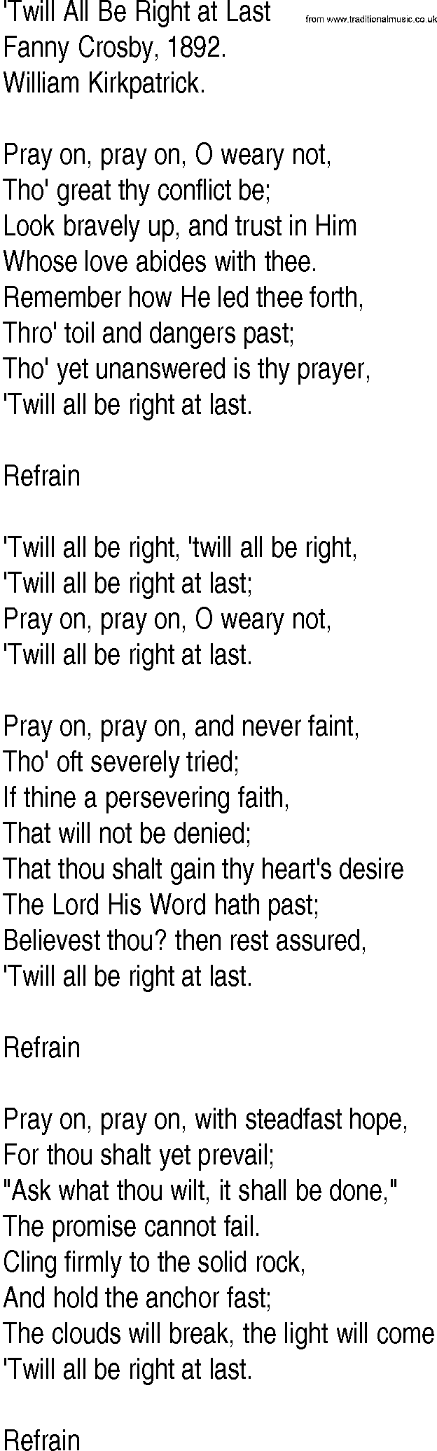 Hymn and Gospel Song: 'Twill All Be Right at Last by Fanny Crosby lyrics