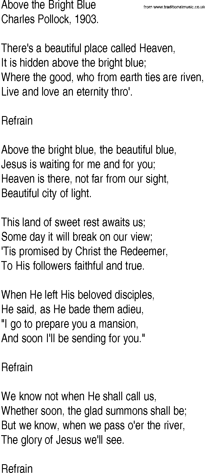 Hymn and Gospel Song: Above the Bright Blue by Charles Pollock lyrics