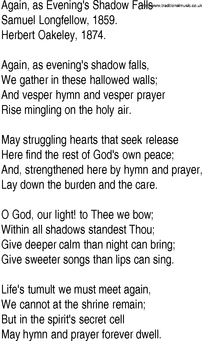 Hymn and Gospel Song: Again, as Evening's Shadow Falls by Samuel Longfellow lyrics