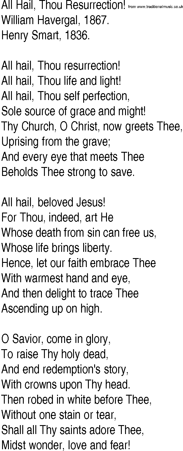 Hymn and Gospel Song: All Hail, Thou Resurrection! by William Havergal lyrics