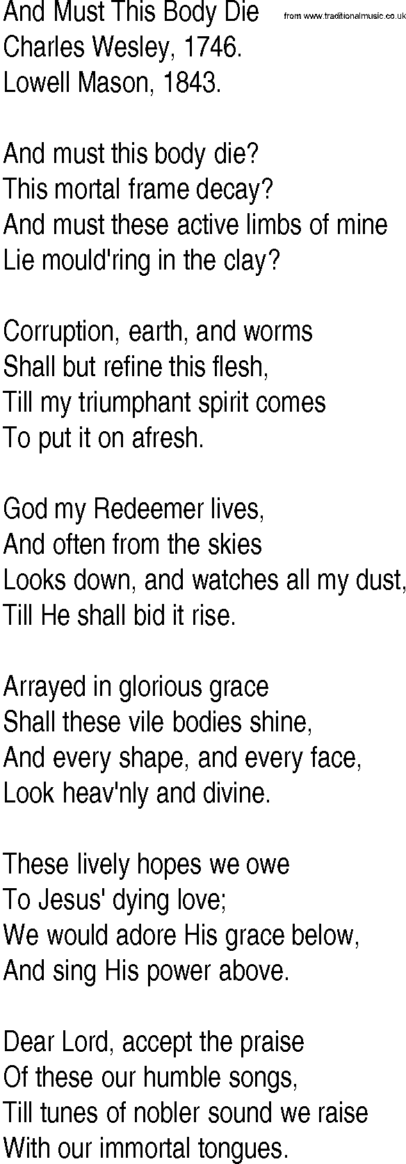 Hymn and Gospel Song: And Must This Body Die by Charles Wesley lyrics