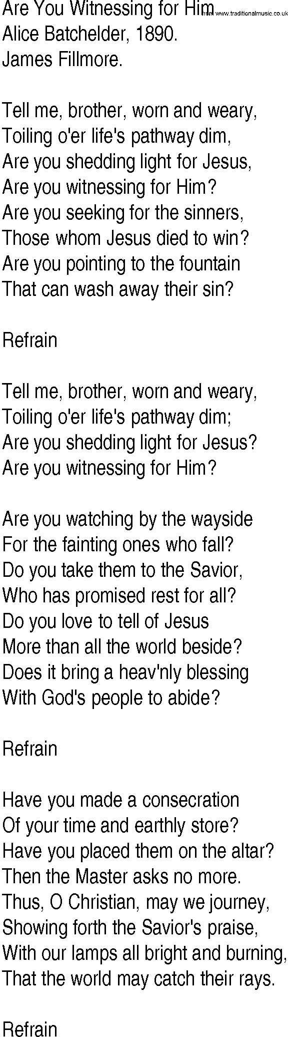 Hymn and Gospel Song: Are You Witnessing for Him by Alice Batchelder lyrics