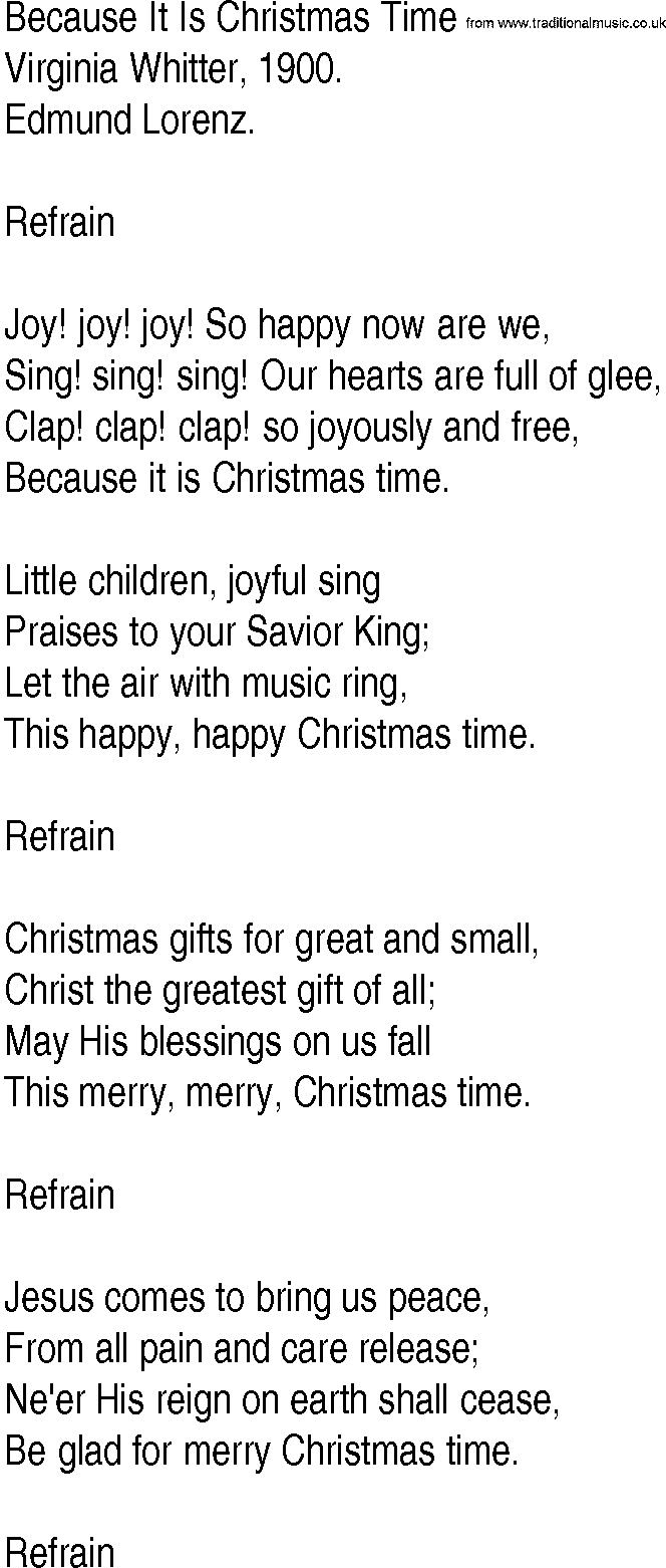 Hymn and Gospel Song: Because It Is Christmas Time by Virginia Whitter lyrics