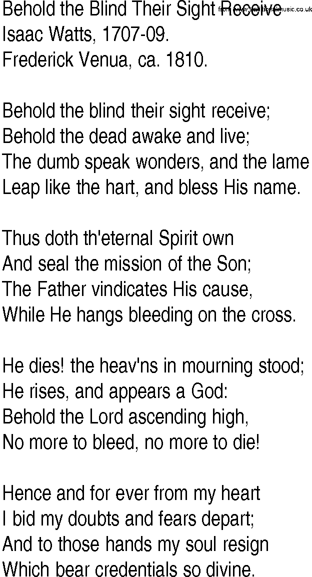 Hymn and Gospel Song: Behold the Blind Their Sight Receive by Isaac Watts lyrics