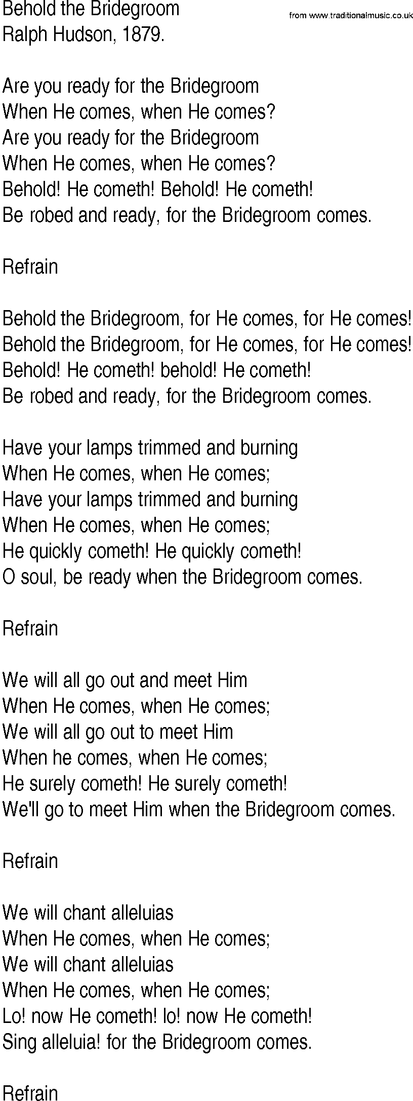 Hymn and Gospel Song: Behold the Bridegroom by Ralph Hudson lyrics