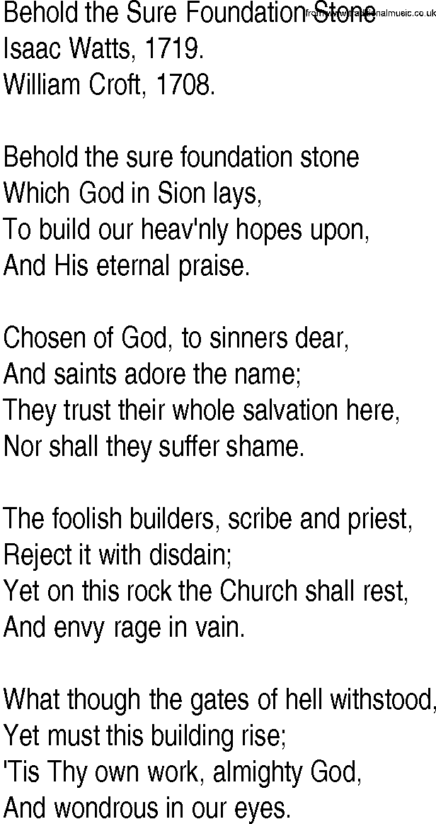 Hymn and Gospel Song: Behold the Sure Foundation Stone by Isaac Watts lyrics