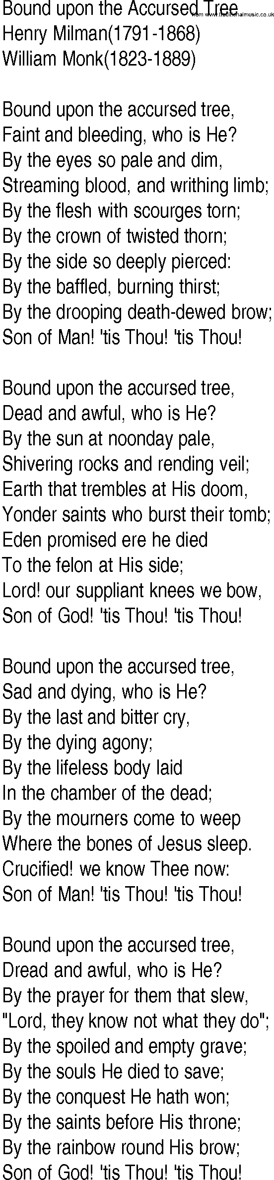 Hymn and Gospel Song: Bound upon the Accursed Tree by Henry Milman lyrics