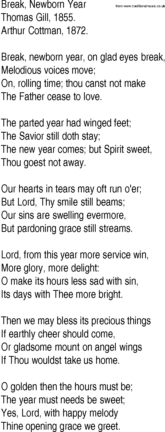 Hymn and Gospel Song: Break, Newborn Year by Thomas Gill lyrics