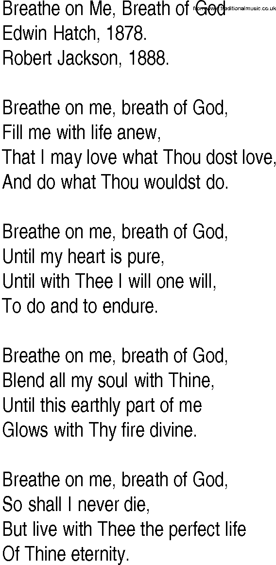 Hymn and Gospel Song: Breathe on Me, Breath of God by Edwin Hatch lyrics