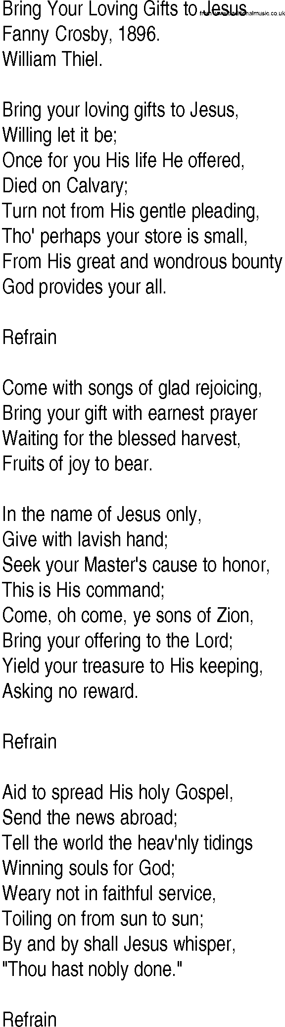 Hymn and Gospel Song: Bring Your Loving Gifts to Jesus by Fanny Crosby lyrics